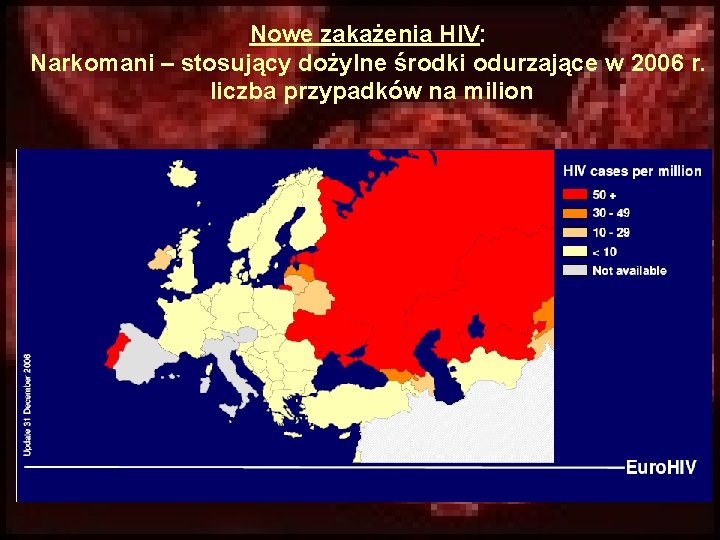 Nowe zakażenia HIV: Narkomani – stosujący dożylne środki odurzające w 2006 r. liczba przypadków