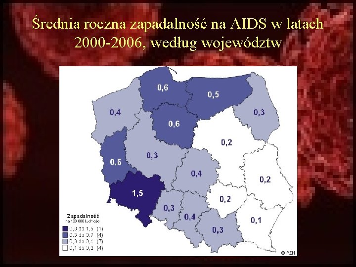 Średnia roczna zapadalność na AIDS w latach 2000 -2006, według województw 