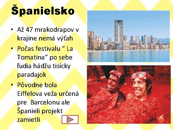 Španielsko • Až 47 mrakodrapov v krajine nemá výťah • Počas festivalu ” La