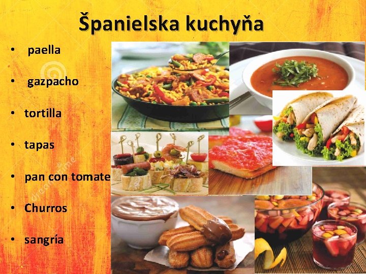 Španielska kuchyňa • paella • gazpacho • tortilla • tapas • pan con tomate