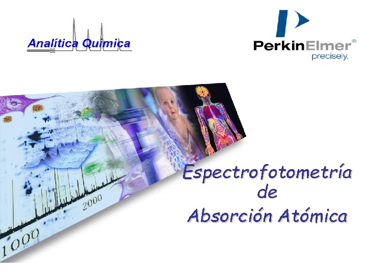 Espectrofotometría de Absorción Atómica 