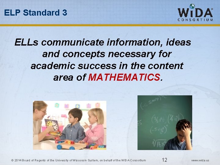 ELP Standard 3 ELLs communicate information, ideas and concepts necessary for academic success in