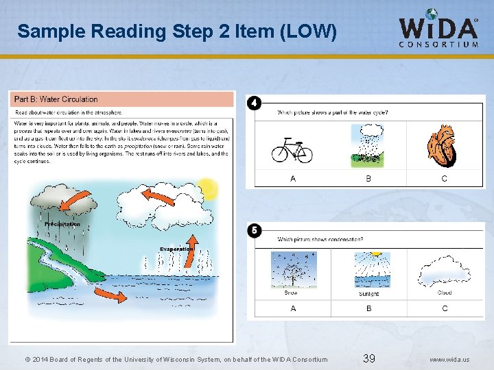 Sample Reading Step 2 Item (LOW) 39 © 2014 Board of Regents of the