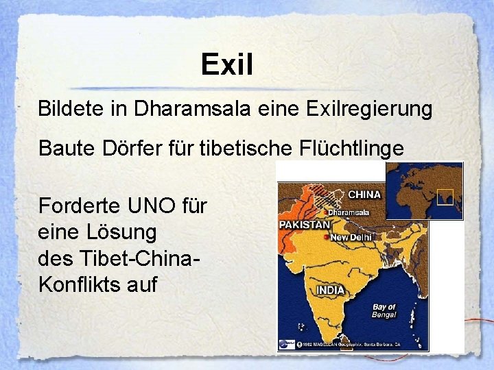 Exil Bildete in Dharamsala eine Exilregierung Baute Dörfer für tibetische Flüchtlinge Forderte UNO für