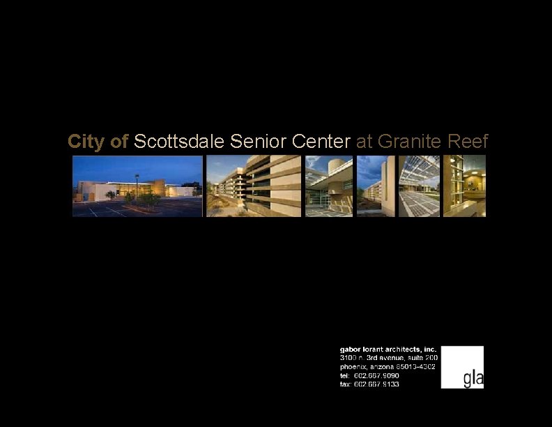 City of Scottsdale Senior Center at Granite Reef 