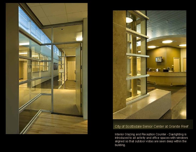 City of Scottsdale Senior Center at Granite Reef Interior Glazing and Reception Counter -