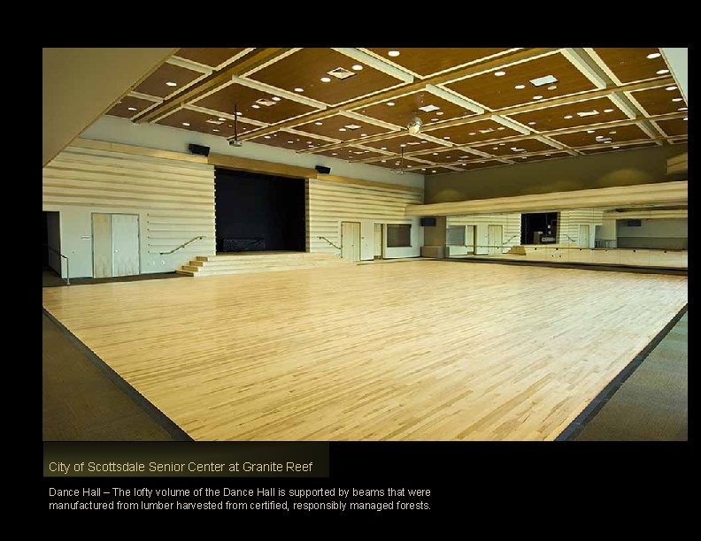 City of Scottsdale Senior Center at Granite Reef Dance Hall – The lofty volume