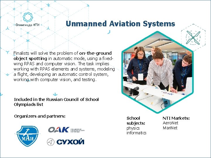 Unmanned Aviation Systems Finalists will solve the problem of on-the-ground object spotting in automatic