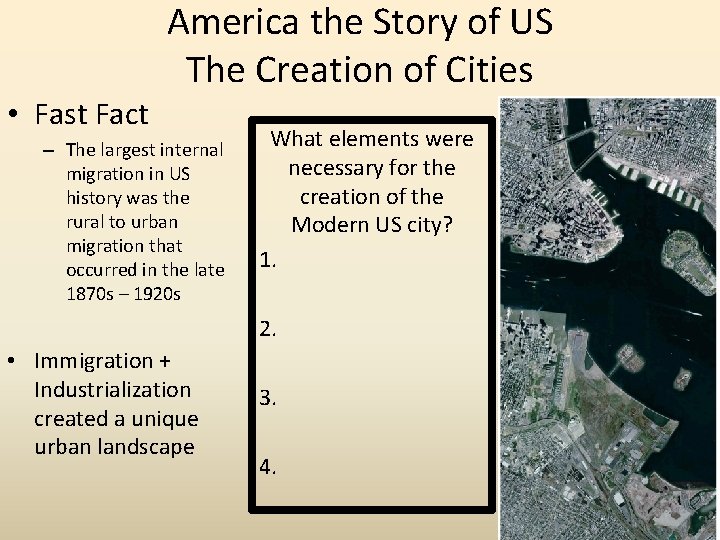  • Fast Fact America the Story of US The Creation of Cities –
