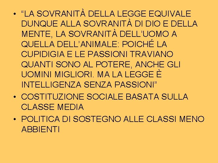 • “LA SOVRANITÀ DELLA LEGGE EQUIVALE DUNQUE ALLA SOVRANITÀ DI DIO E DELLA • “LA SOVRANITÀ DELLA LEGGE EQUIVALE DUNQUE ALLA SOVRANITÀ DI DIO E DELLA
