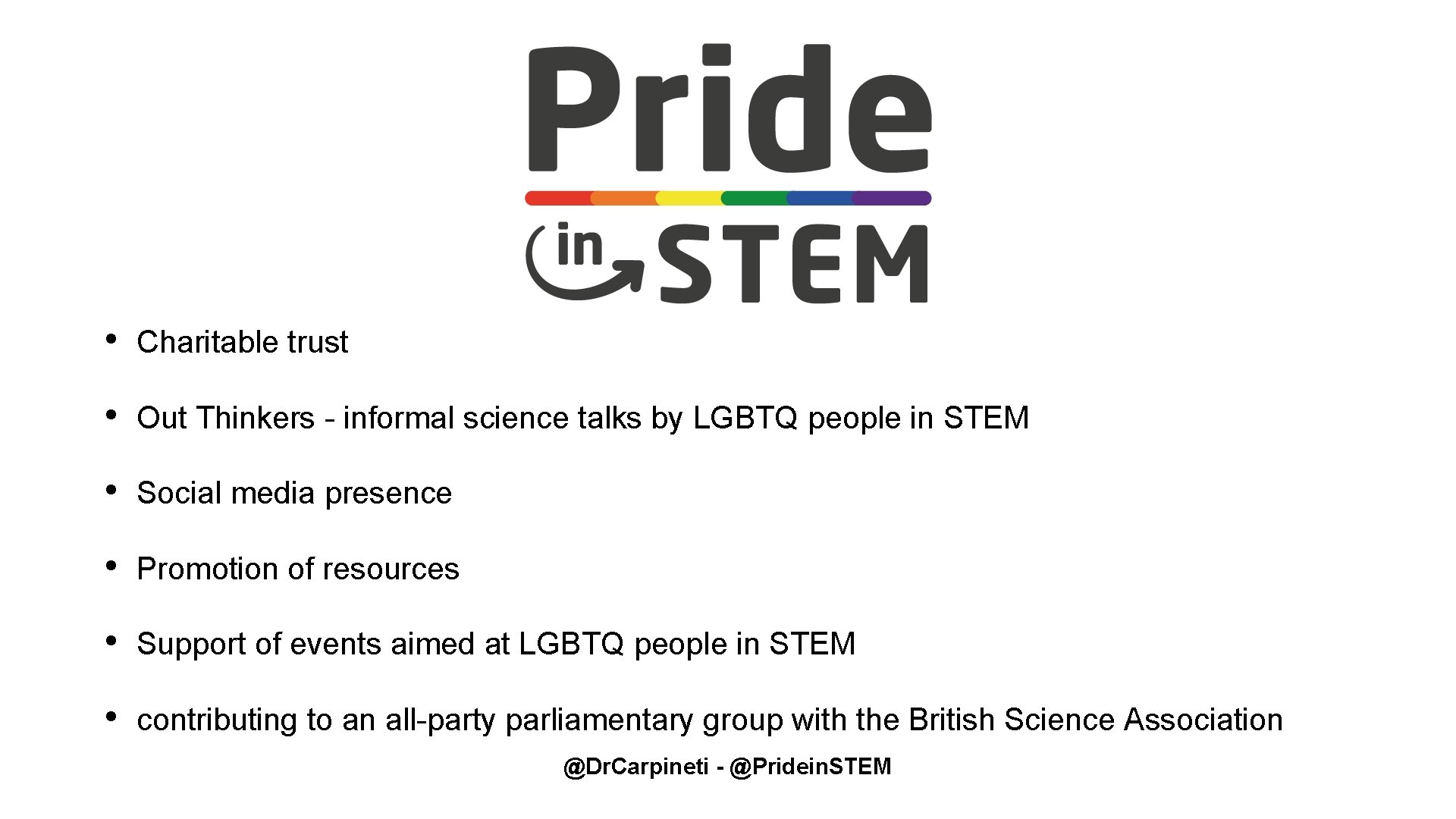 • Charitable trust • Out Thinkers - informal science talks by LGBTQ people • Charitable trust • Out Thinkers - informal science talks by LGBTQ people