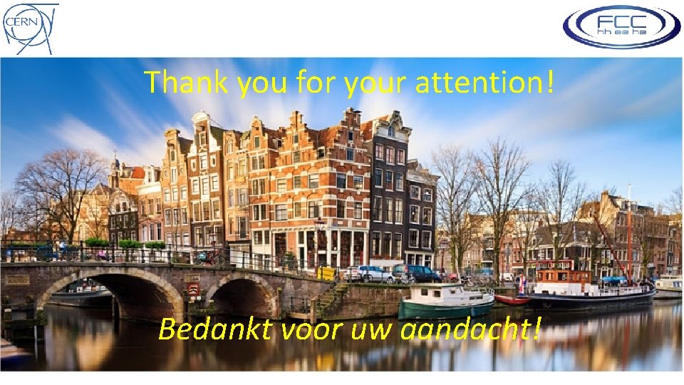 Thank you for your attention! Bedankt voor uw aandacht! 