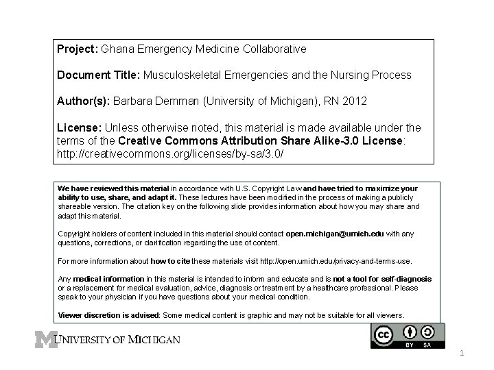 Project: Ghana Emergency Medicine Collaborative Document Title: Musculoskeletal Emergencies and the Nursing Process Author(s):