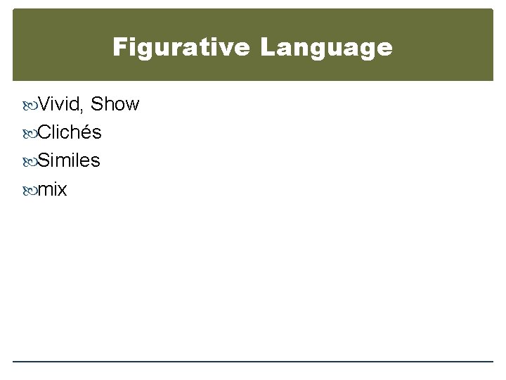 Figurative Language Vivid, Show Clichés Similes mix 