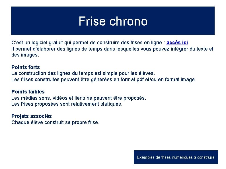 Frise chrono C’est un logiciel gratuit qui permet de construire des frises en ligne