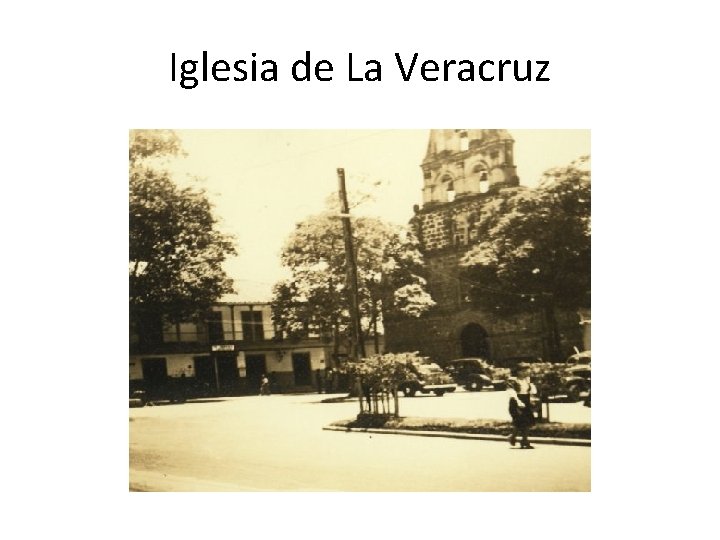 Iglesia de La Veracruz 
