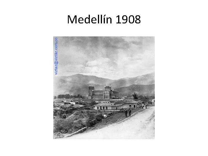 Medellín 1908 