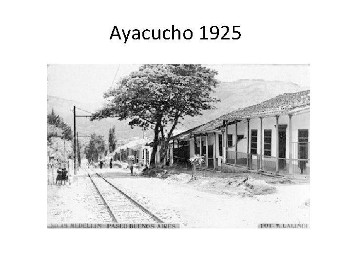 Ayacucho 1925 