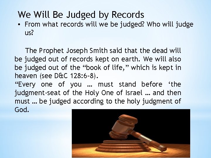 We Will Be Judged by Records • From what records will we be judged?