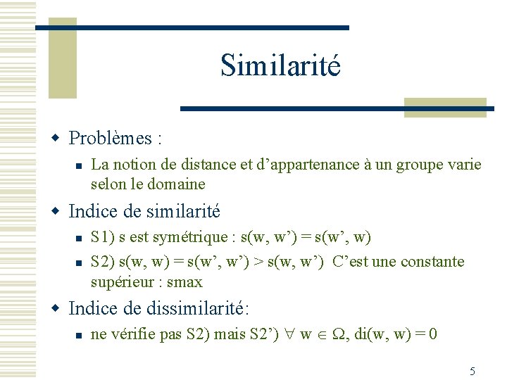Groupement Clustering W Objectifs W Distances W Algorithmes