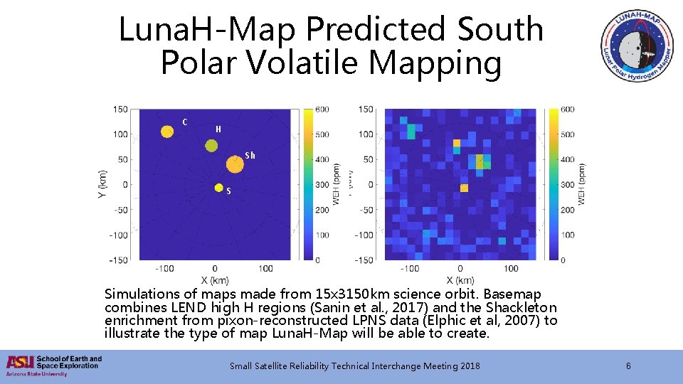 Luna. H-Map Predicted South Polar Volatile Mapping C H Sh S Simulations of maps