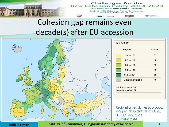 Cohesion gap remains even decade(s) after EU accession Regional gross domestic product PPS per