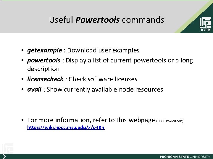 Useful Powertools commands • getexample : Download user examples • powertools : Display a