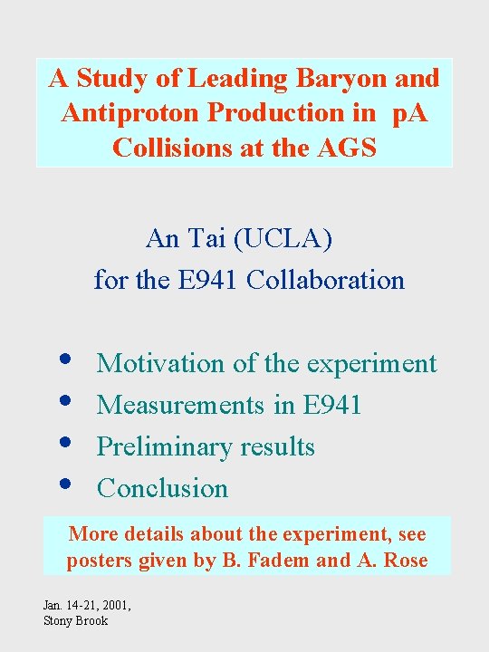 A Study of Leading Baryon and Antiproton Production in p. A Collisions at the