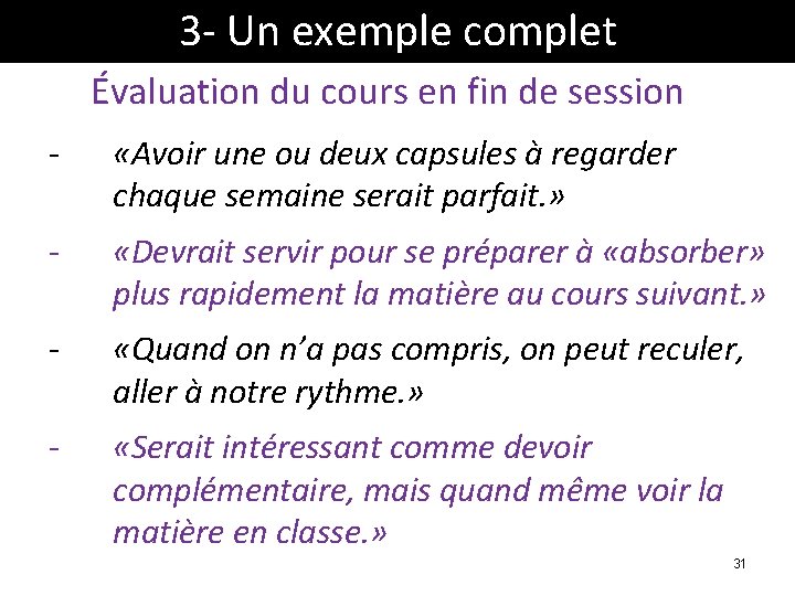 3 - Un exemple complet Évaluation du cours en fin de session - «Avoir