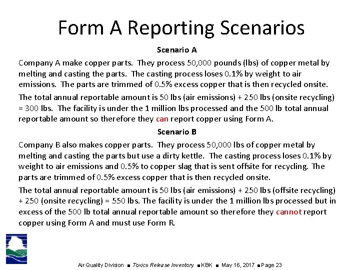 Form A Reporting Scenarios Scenario A Company A make copper parts. They process 50,