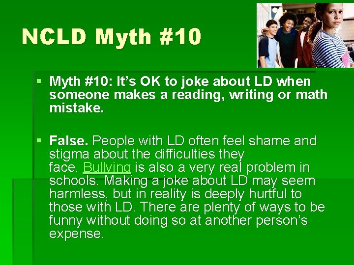 NCLD Myth #10 § Myth #10: It’s OK to joke about LD when someone