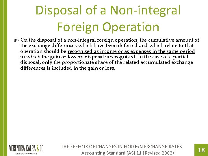 Disposal of a Non-integral Foreign Operation On the disposal of a non-integral foreign operation,