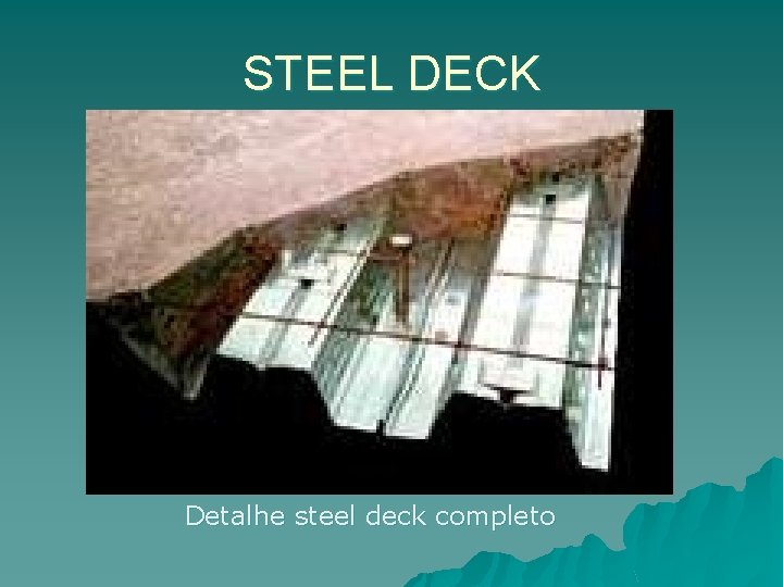 STEEL DECK Detalhe steel deck completo 