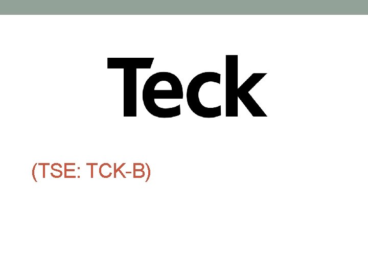 (TSE: TCK-B) 