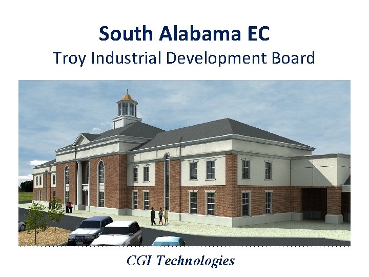 South Alabama EC Troy Industrial Development Board CGI Technologies 