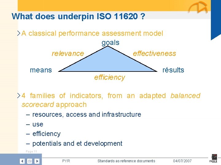 What does underpin ISO 11620 ? › A classical performance assessment model goals relevance