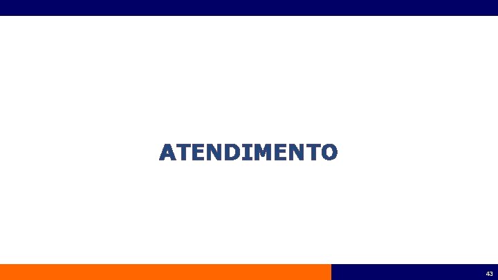 ATENDIMENTO 43 