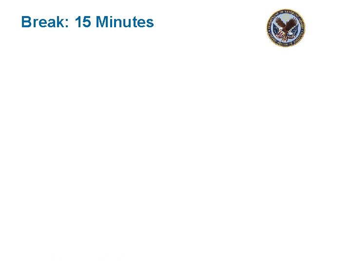 Break: 15 Minutes icfi. com | 21 