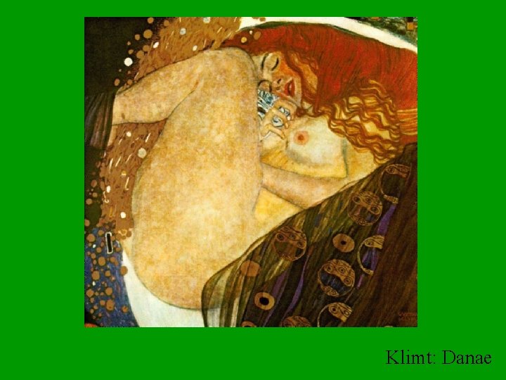 Klimt: Danae 