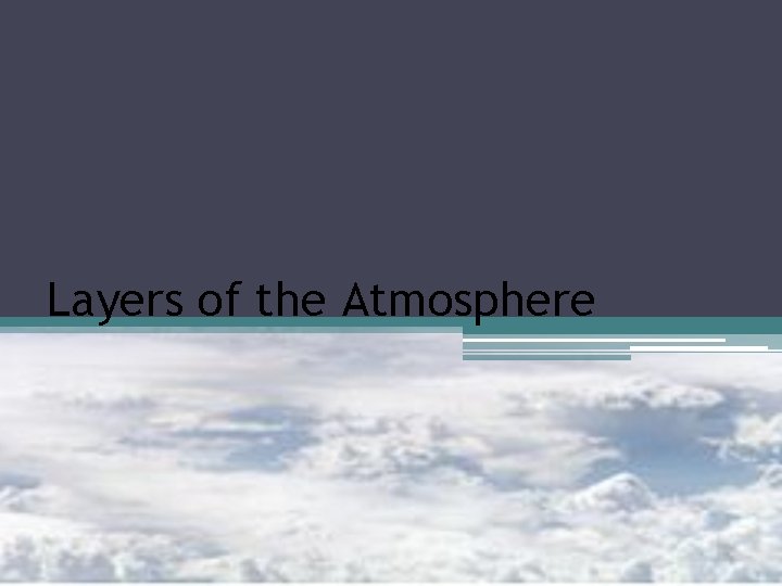 Layers of the Atmosphere 