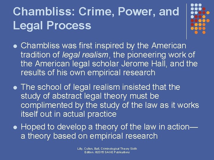 Chambliss: Crime, Power, and Legal Process l Chambliss was first inspired by the American Chambliss: Crime, Power, and Legal Process l Chambliss was first inspired by the American