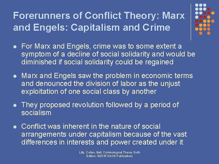 Forerunners of Conflict Theory: Marx and Engels: Capitalism and Crime l For Marx and Forerunners of Conflict Theory: Marx and Engels: Capitalism and Crime l For Marx and