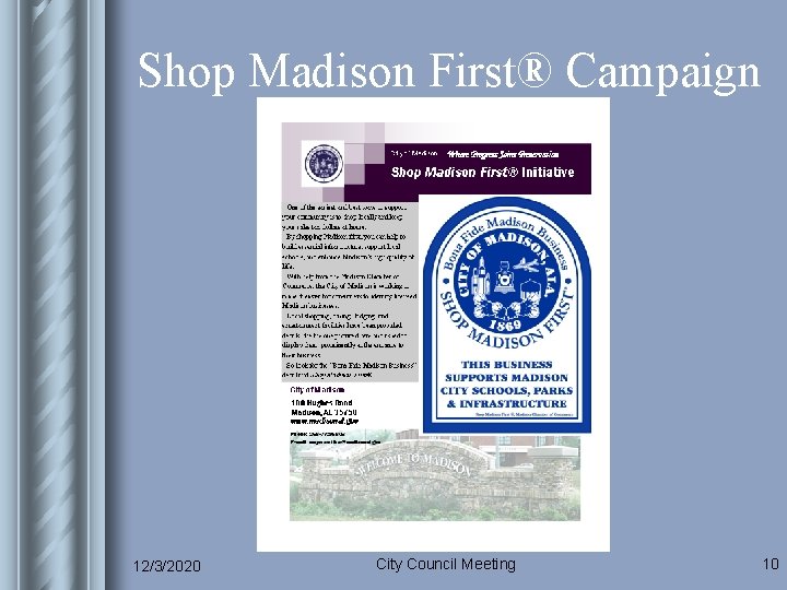 Shop Madison First® Campaign 12/3/2020 City Council Meeting 10 