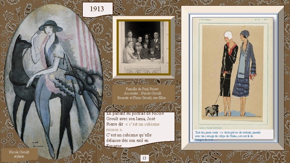 1913 Famille de Paul Poiret Au centre : Nicole Groult Benoite et Flora Groult,