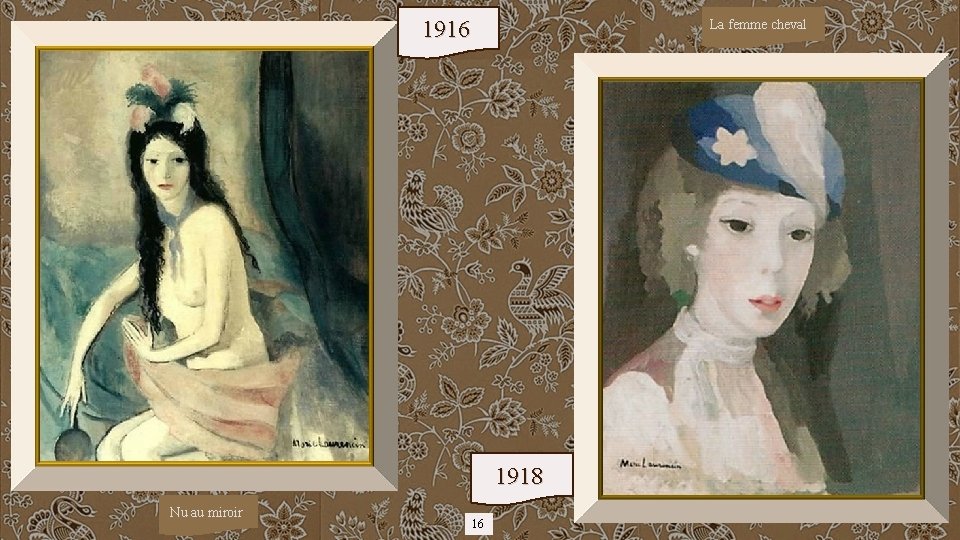 1916 La femme cheval 1918 Nu au miroir 16 