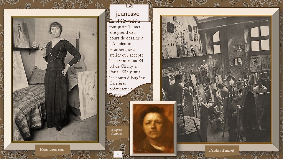 La jeunesse En 1902 – elle a de Marie tout juste 19 ans –