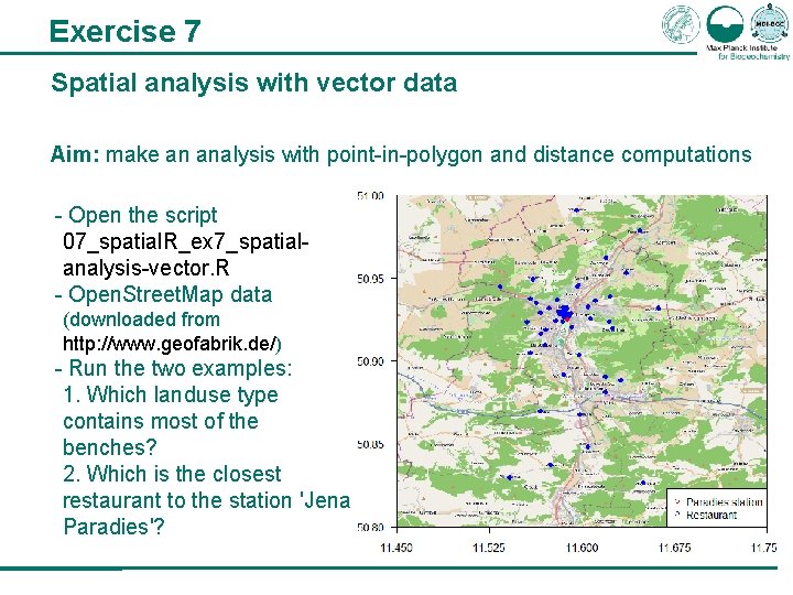 Exercise 7 Spatial analysis with vector data Aim: make an analysis with point-in-polygon and