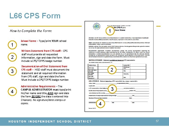 L 66 CPS Form 1 How to Complete the Form: 1 2 3 4