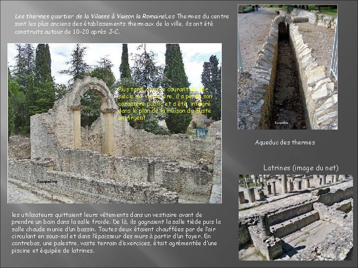 Les thermes quartier de la Vilasse à Vaison la Romaine. Les Thermes du centre