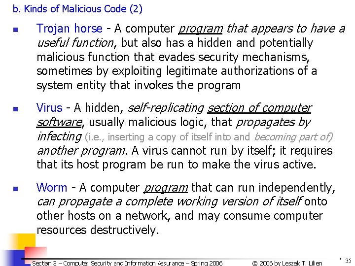 b. Kinds of Malicious Code (2) n n Trojan horse - A computer program b. Kinds of Malicious Code (2) n n Trojan horse - A computer program